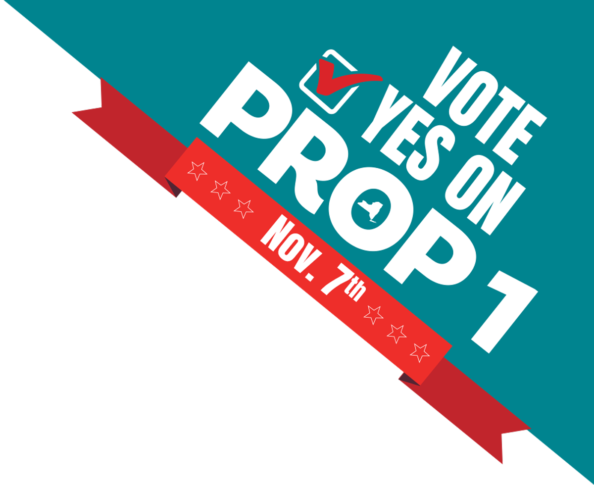 Vote YES on Prop 1 Nov. 7th graphic banner