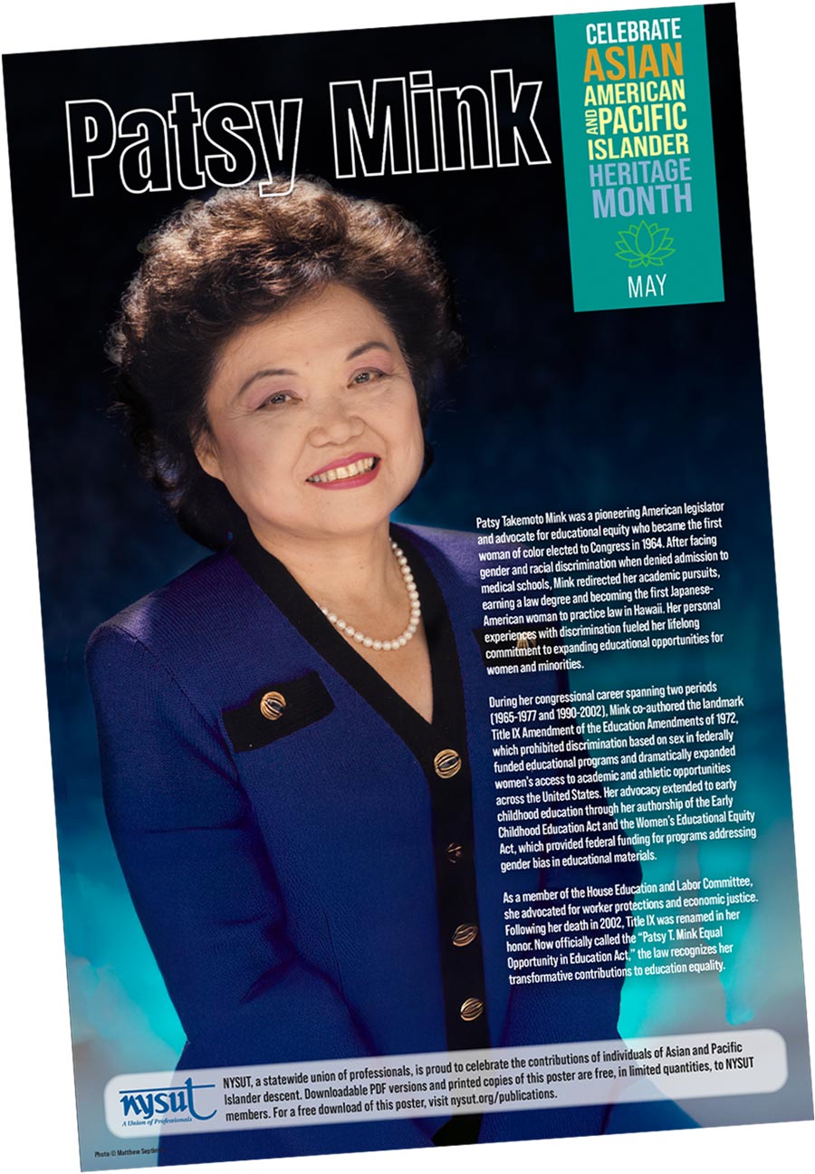 NYSUT Asian American and Pacific Islander Heritage Month celebration poster honoring pioneering American legislator Patsy Takemoto Mink