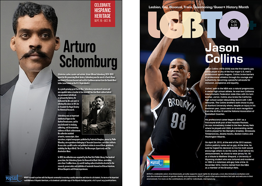 NYSUT educational poster celebrating Hispanic Heritage Month, featuring a portrait and biography of historian and activist Arturo Schomburg. Poster honoring Jason Collins featuring a photo of him playing basketball and biography text.