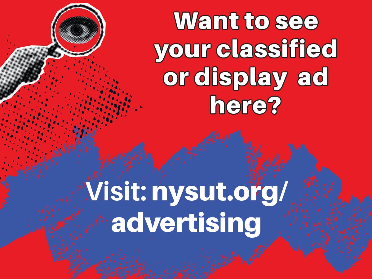Red and blue graphic with a magnifying glass icon and text reading 'Want to see your classified or display ad here? Visit: nysut.org/advertising'.